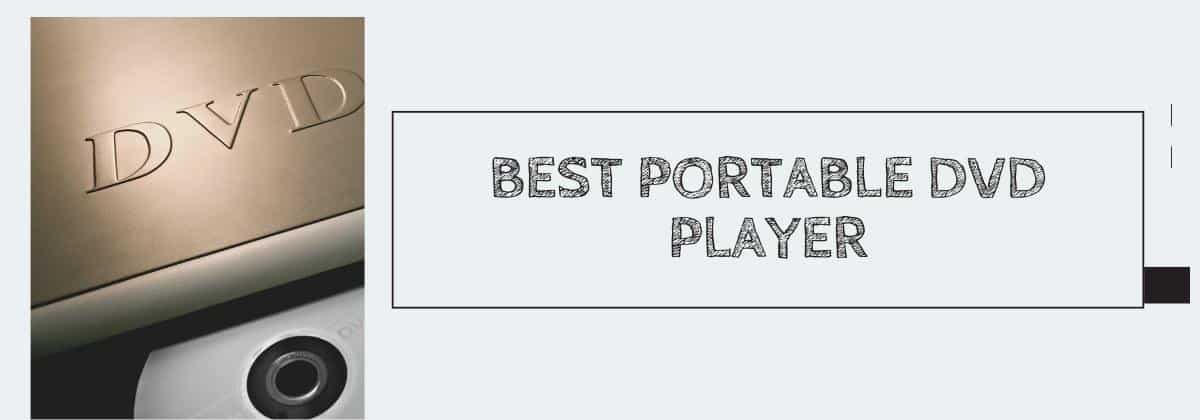 Best Portable DVD Player