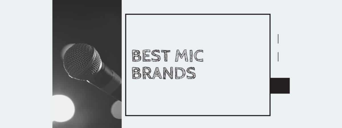 Best Mic Brands